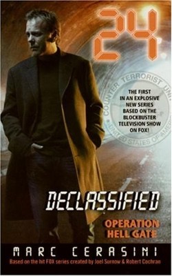 24 Declassified: Operation Hell Gate Mass Market Paperbound Marc