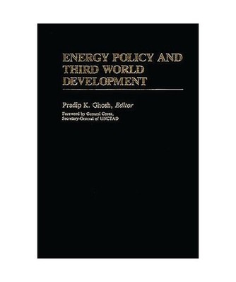 Energy Policy and Third World Development