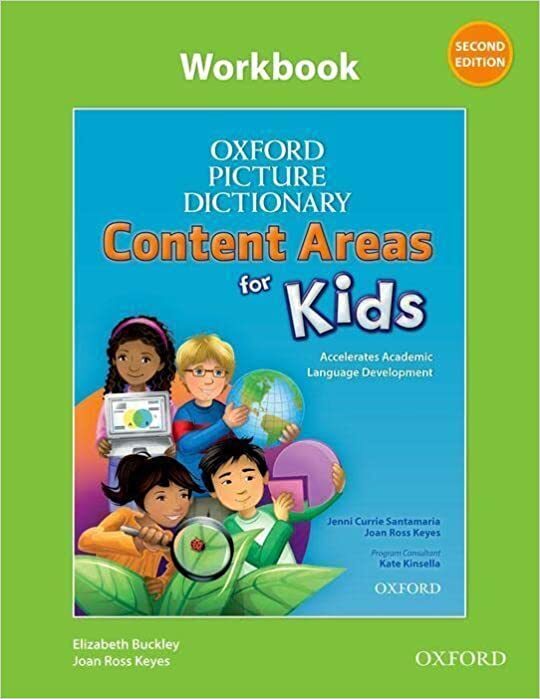 Oxford Picture Dictionary Content Area for Kids Workbook by Buckley