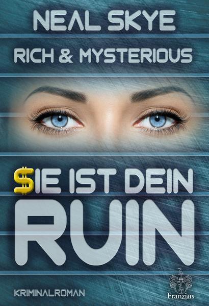 Thumbnail - Rich & Mysterious | Neal Skye | 2018 | Deutsch