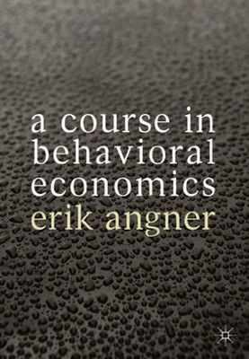 A Course in Behavioral Economics Buch Palgrave Macmillan