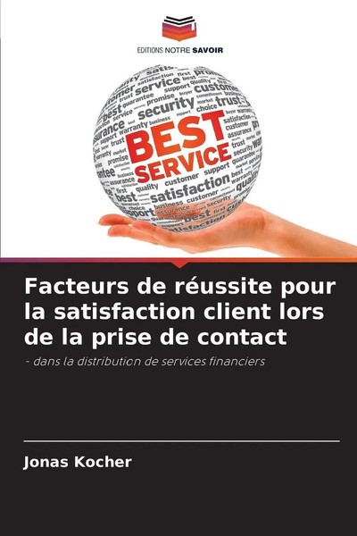 Jonas Kocher | Facteurs De RéUssite Pour La Satisfaction Client Lors De La...-image