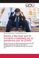 Carlos GarcíA-Escovar (U. A.) | EstréS O Burnout Por El Encierro Ciudadano En...