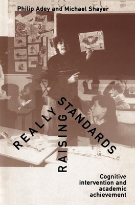 Really Raising Standards: Cognitive intervention and academic achievement by Phi