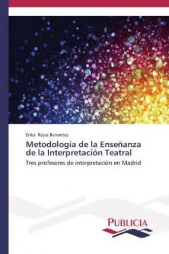 Thumbnail - Metodología De La Enseñanza De La Interpretación Teatral Tres