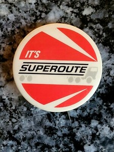  Spector Freight System Inc. IT'S SUPEROUTE Rare Vintage pinback button