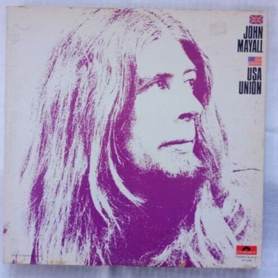 John Mayall  - USA Union - 1970 LP Polydor 24-4022  Excellent VG+ R21