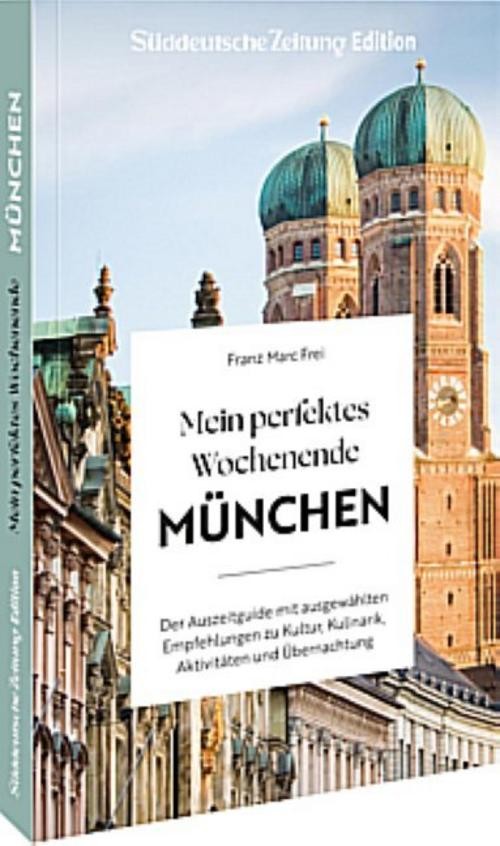 Bruckmann Mein Perfektes Wochenende München, Reisebücher Von Franz Marc Frei - Bild 2