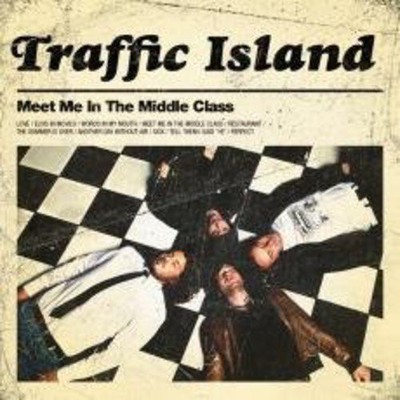 Traffic Island Meet Me in the Middle Class (CD)