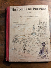 HISTOIRES DE POUPEES 1932 ILLUSTRE PAR MOREAU MASSY LIBRAIRIE DELAGRAVE (AE169)