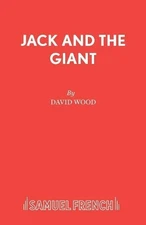 David Wood Jack and the Giant (Paperback) Acting Edition S. (UK IMPORT)
