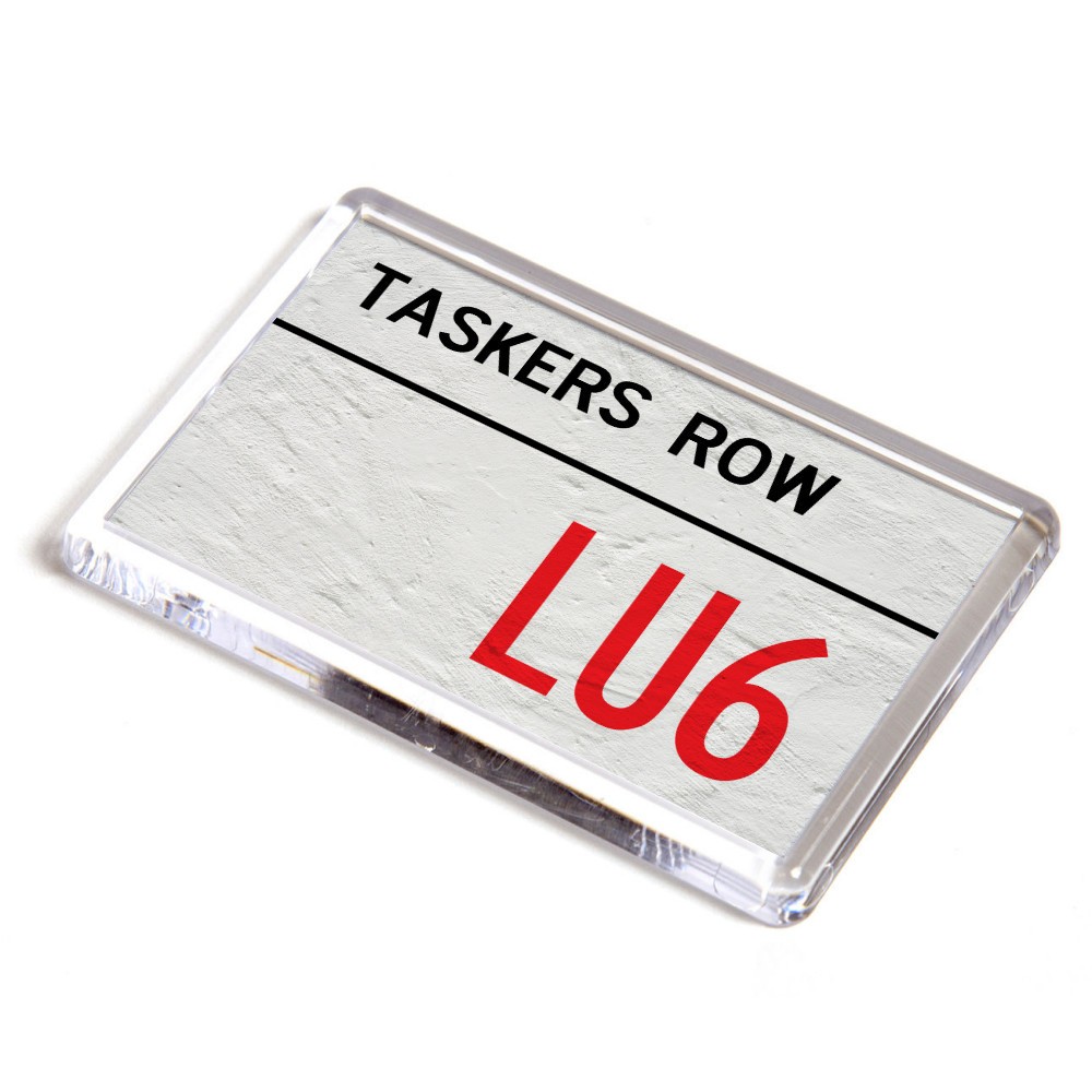 FRIDGE MAGNET - Taskers Row LU6 - UK Postcode