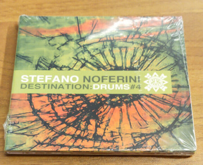 STEFANO NOFERINI DESTINATION: DRUMS #4'' NO LABEL RECORDINGS NEUE CD