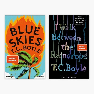 T. C. Boyle / Blue Skies + I walk between the Raindrops. Stories + 1 exklusi ...