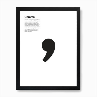 Comma Art Print Framed Wall Art Poster Canvas Print Picture