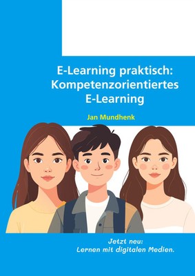 Jan Mundhenk | E-Learning praktisch | Taschenbuch | Deutsch (2026) | 62 S.