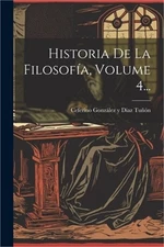 Historia De La Filosof�a, Volume 4... (Paperback or Softback)