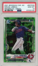 2021 Bowman Chrome Misael Urbina #BCP206 Auto Green Refractor 1st/125 PSA 10