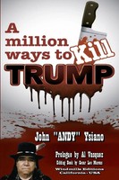 A Million Ways To Kill Trump John Andy Ysiano Taschenbuch Englisch 2016 [.]