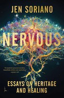 Nervous | Essays On Heritage And Healing | Jen Soriano | Englisch | Buch | 2023