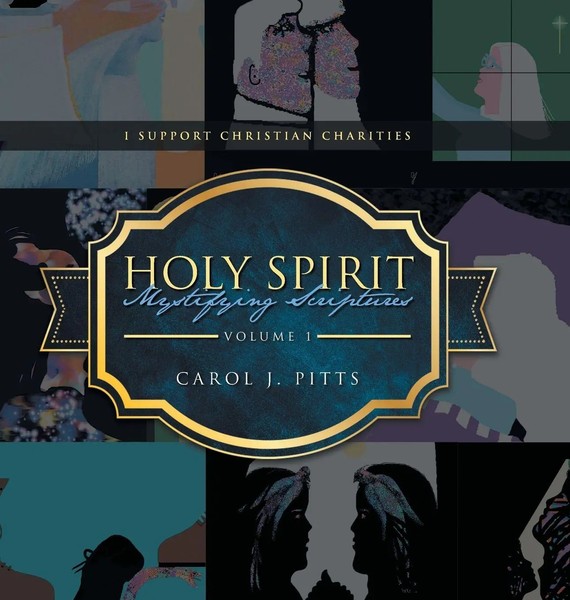 Holy Spirit Mystifying Scriptures | Carol J. Pitts | Buch | Gebunden | Englisch-image