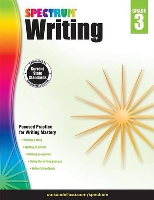 Spectrum Writing Grade 3, Ages 8 to 9, 3rd..., Spectrum