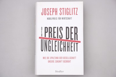 197309 Joseph E. Stiglitz DER PREIS DER UNGLEICHHEIT HC SEHR GUTER ZUSTAND!