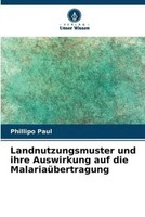 Phillipo Paul | Landnutzungsmuster Und Ihre Auswirkung Auf Die...