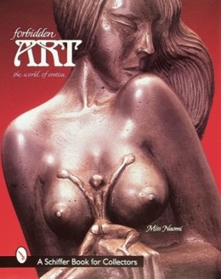 Miss Naomi Forbidden Art (Gebundene Ausgabe)