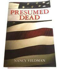 Presumed Dead by Nancy Veldman 2011 Paperback Signed Autographed