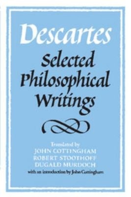 Descartes - Selected Philosophical Writings Hardcover René Descar