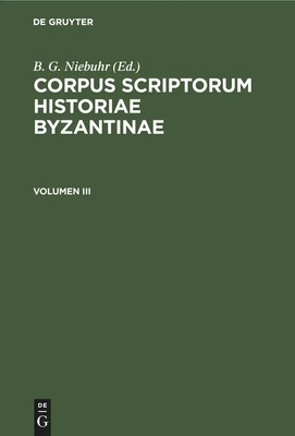 Caesariensis Procopius | Corpus scriptorum historiae Byzantinae. Pars XVII:...
