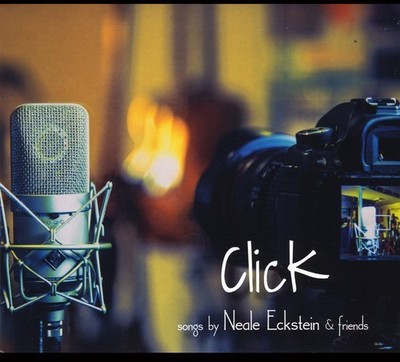Various Artists - Click: Songs By Neale Eckstein & Friends / Various [New CD]