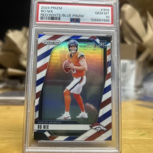 2024 Prizm - Bo Nix Red White Blue Prizm PSA 10 #309 Rookie RC Broncos