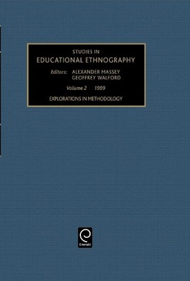 Geoffrey Walford Explorations in Methodology (Hardback)