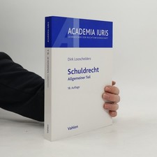 Schuldrecht Allgemeiner Teil  |  Dirk Looschelders