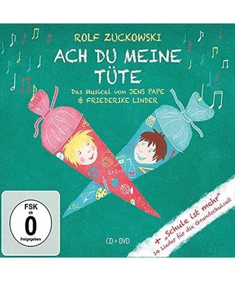 Ach du Meine Tüte (Musical + 14 Grundschullieder)