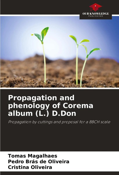 Tomas Magalhaes (U. A.) | Propagation And Phenology Of Corema Album (L.) D.Don-image