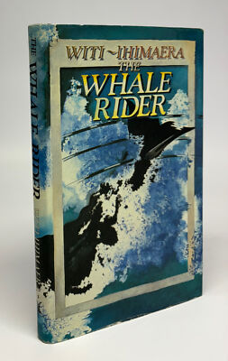 Witi IHIMAERA / The Whale Rider Signed 1st Edition 1987