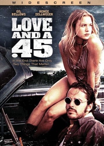 Love And A .45 (DVD) Gil Bellows Peter Fonda Renee Zellweger