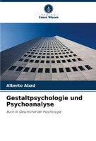 Alberto Abad | Gestaltpsychologie Und Psychoanalyse | Taschenbuch | Deutsch