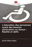 L'éDucation Des Personnes Ayant Des Besoins Particuliers Au Kenya : RéAlité...