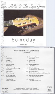 CD--CHRIS HELLER & THE LYRIC GROOVE--SOMEDAY
