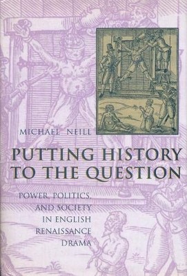 PUTTING HISTORY TO THE QUESTION By Michael Neill - Hardcover Excellent Condition