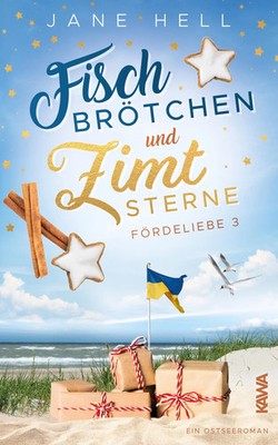 Fischbrötchen und Zimtsterne Ein Ostseeroman Fördeliebe 3 Jane Hell Taschenbuch
