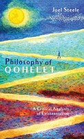 Joel Steele | Philosophy Of Qohelet | Buch | Englisch (2021) | Gebunden