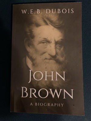 John Brown A Biography 