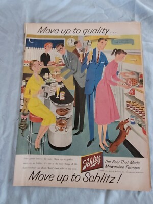 1958 VTG Orig Magazine Ad Schlitz Beer Move Up To Quality Kitchen Gathering