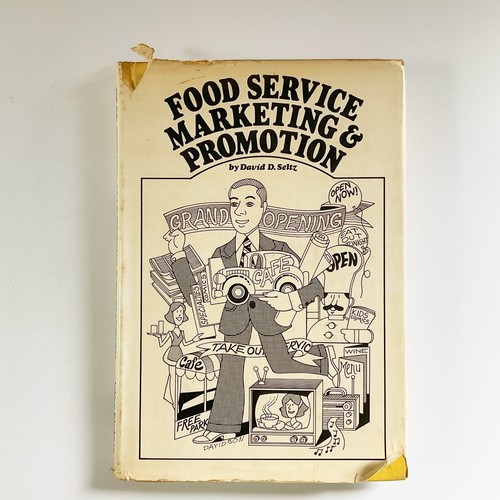 Food Service Marketing and Promotion Hardcover Book David D Seltz 1977 DJ - Picture 1 of 21