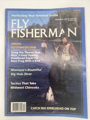 Vintage Fly Fisherman Montanas Bountiful Big Hole River DEC 1987 Magazine